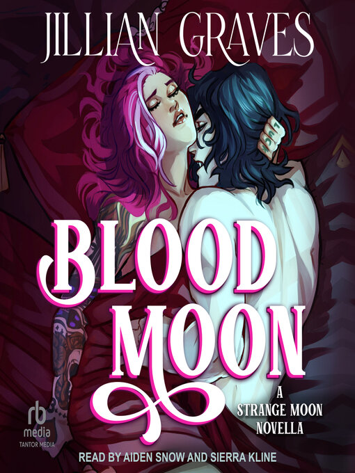 Title details for Blood Moon by Jillian Graves - Available